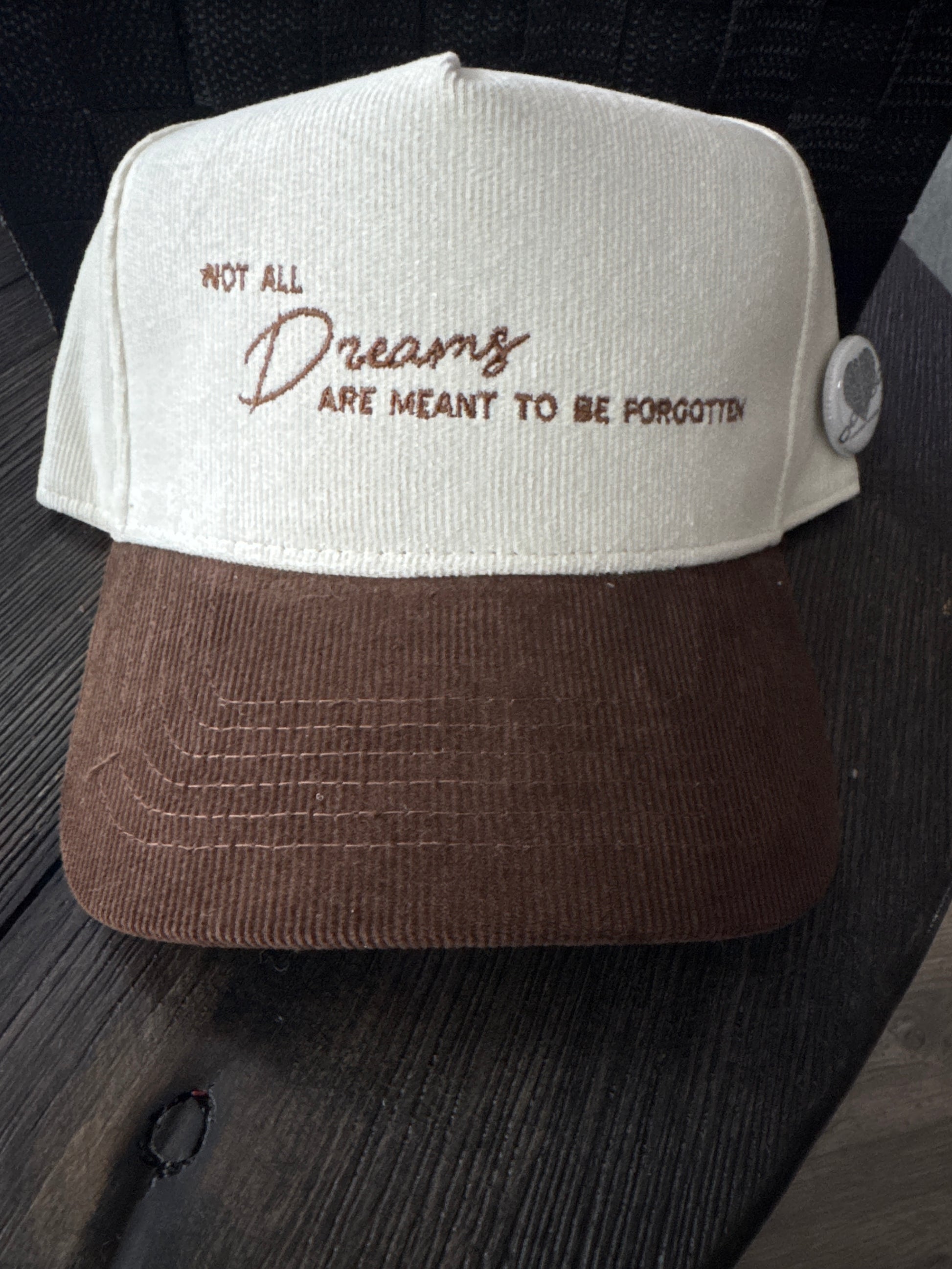 Not All Dreams Hat