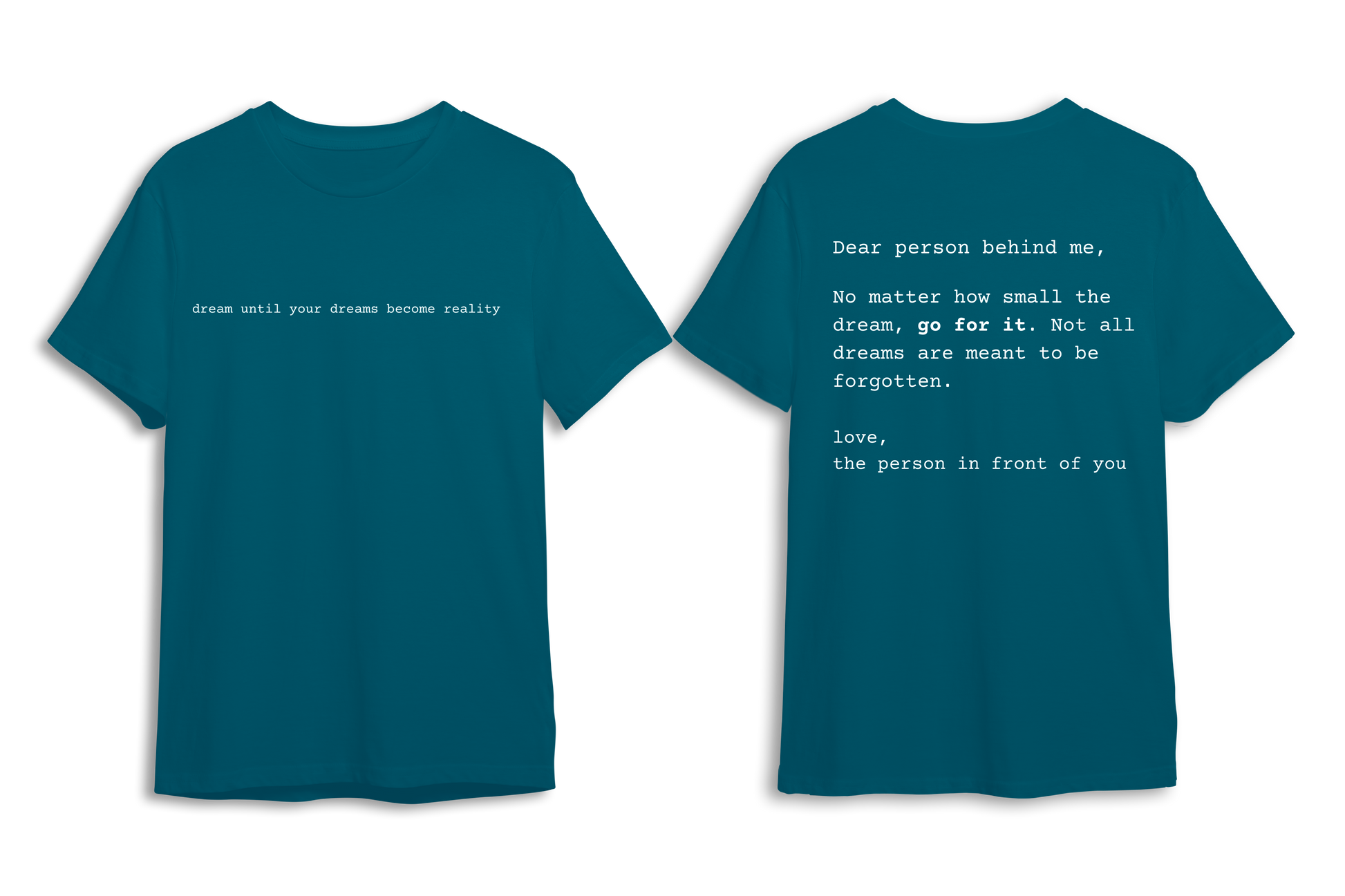 Dear Person Behind Me Tee