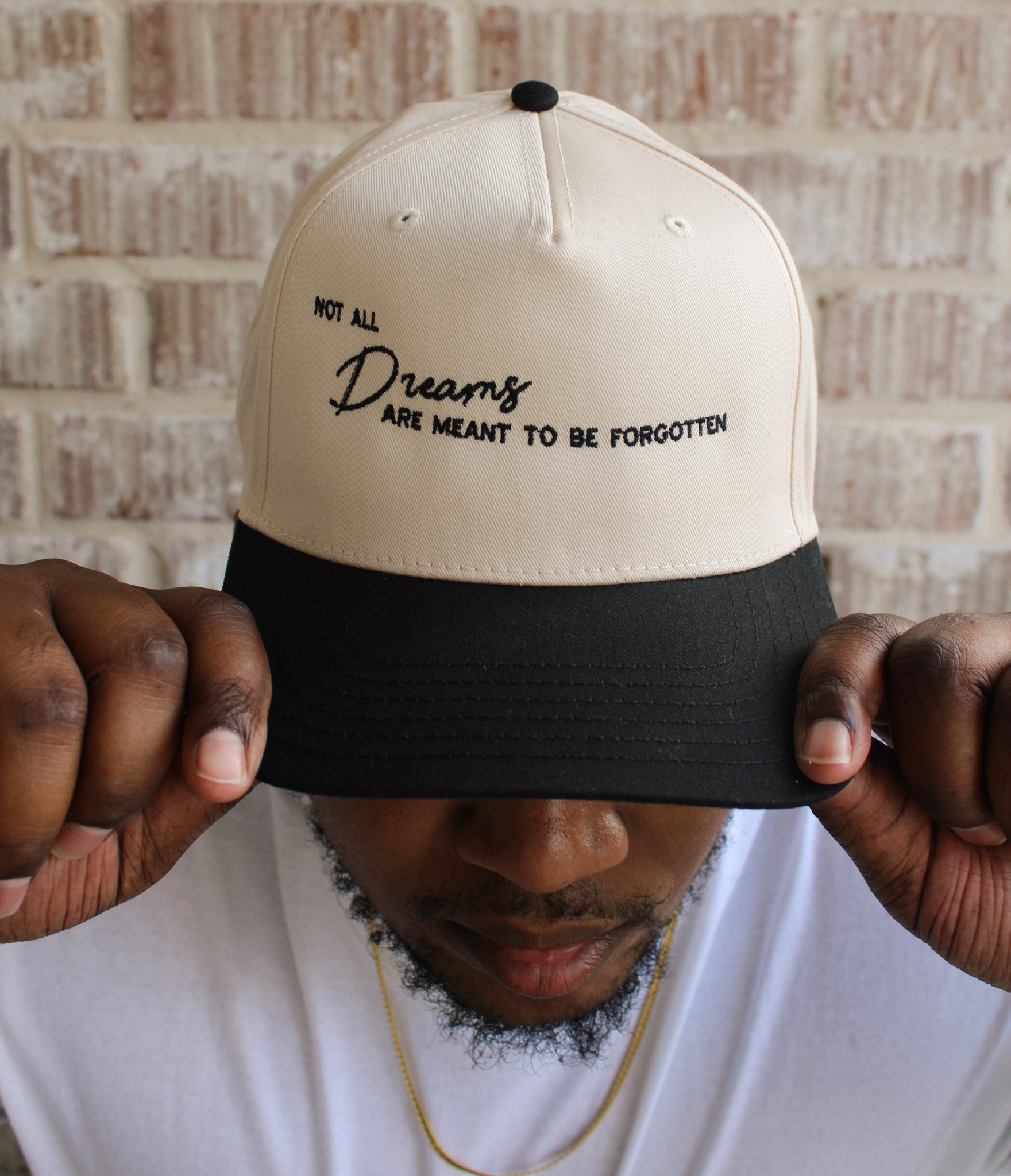 Not All Dreams Hat